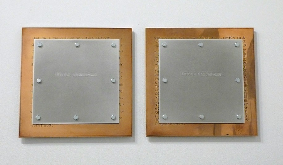 Richard Thatcher, From the Philosopher's Series: Dostoevsky, Notes from the Underground, 2000
Hand stamped text on aluminum, mounted on copper etching plates, machine screws, 12 x 25 inches (30 x 64 cm)